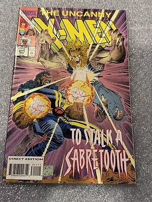 Buy Uncanny X-Men #311 (April 1994) Putting The Cat Out | Sabretooth | Bishop • 3.88£