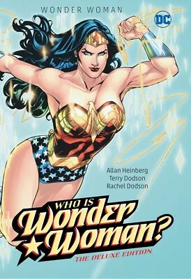 Buy Wonder Woman: Who Is Wonder Woman The Deluxe Edition: Hc - Hardcover By Heinberg • 17.09£