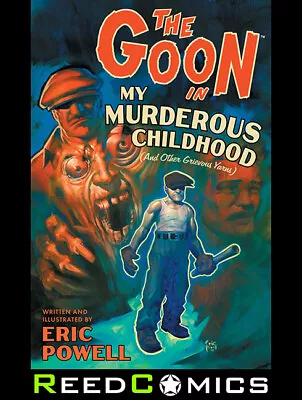 Buy GOON VOLUME 2 MY MURDEROUS CHILDHOOD GRAPHIC NOVEL Collects #1-4 + More • 13.25£