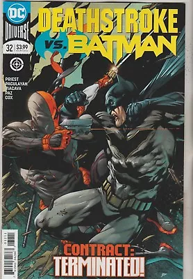 Buy Dc Comics Deathstroke #32 August 2018 1st Print Nm • 4.65£