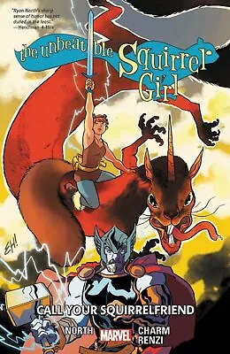 Buy The Unbeatable Squirrel Girl Vol. 11: Call Your Squirrelfriend • 27.83£