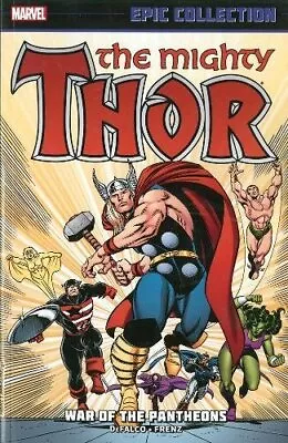 Buy THOR EPIC COLLECTION: WAR OF THE PANTHEONS By Tom Defalco & Jim Shooter **NEW** • 80.37£