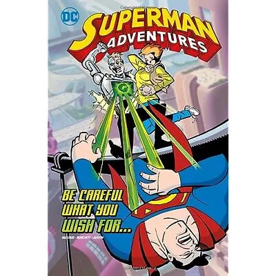 Buy Superman Adventures: Be Careful What You Wish For... - HardBack NEW McCloud, Sco • 18.20£