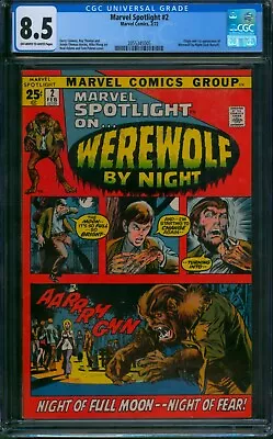 Buy Marvel Spotlight #2 ⭐ CGC 8.5 ⭐ 1st Appearance Of Werewolf By Night! 1972 • 649.63£