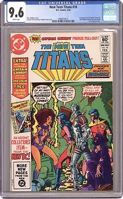 Buy New Teen Titans #16 CGC 9.6 1982 3986010011 1st App. Captain Carrot • 65.24£