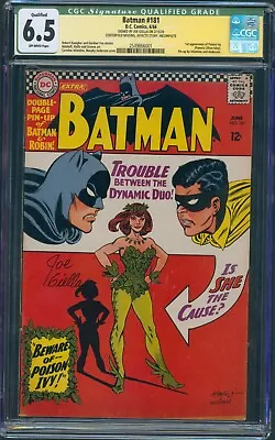 Buy BATMAN #181 CGC 6.5 SS QUALIFIED FIRST POISON IVY SIGNED JOE GIELLA No Ctr Fold • 1,669.71£