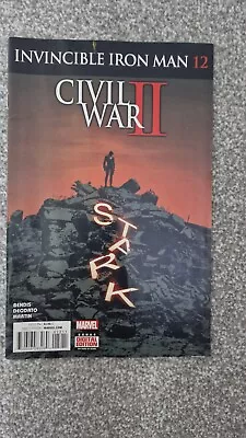 Buy Invincible Iron Man #12 - Vol 2 - Oct 2016 - Civil War II - Marvel • 3£