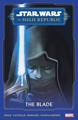 Buy Star Wars: The High Republic - The Blade By Marco Castiello 9781302948542 • 15.99£