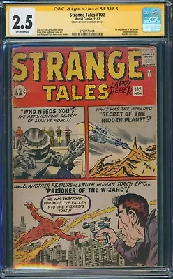 Buy Strange Tales #102 CGC SS 2.5 Signed Larry Lieber 1962 Human Torch 1st Ap Wizard • 407.72£