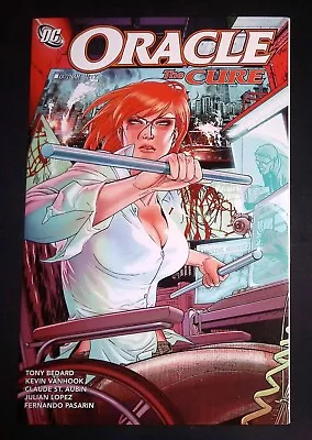 Buy Oracle The Cure DC Comics Graphic Novel Tony Bedard • 44.99£