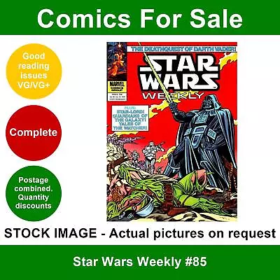 Buy Star Wars Weekly #85 Comic - VG/VG+ 10 October 1979 - Marvel UK • 3.49£