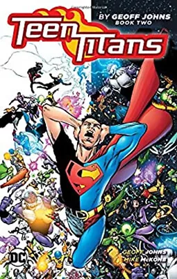 Buy Teen Titans By Geoff Johns Book Two Paperback Geoff Johns • 9.61£