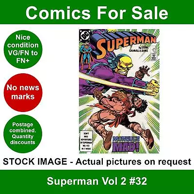 Buy DC Superman Vol 2 #32 Comic - VG/FN+ 01 June 1989 • 3.49£