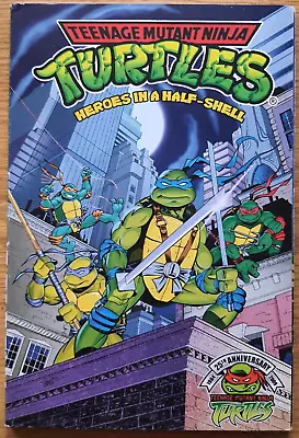 Buy Teenage Mutant Ninja Turtles Heroes In A Half Shell 25th Anniversary TPB • 15.99£