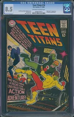 Buy Teen Titans #18 (DC, 1968) CGC 8.5 - KEY • 128.14£