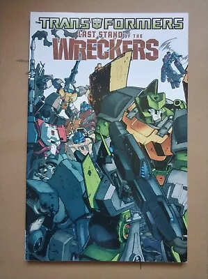 Buy Transformers: Last Stand Of The Wreckers Paperback Graphic Novel 2010 Roche • 70£