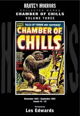 Buy CHAMBER OF CHILLS NOVEMBER 1952 - SEPTEMBER 1953 ISSUES By Les Edwards BRAND NEW • 38.43£