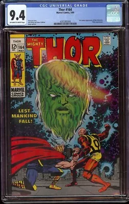 Buy Thor # 164 CGC 9.4 OW/W (Marvel, 1969) 3rd Appearance Him, Jack Kirby Cover • 229.10£