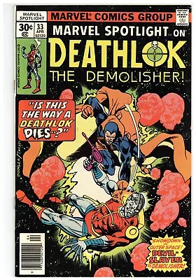 Buy Marvel Spotlight  #33   FINE VERY FINE   April 1977   Deathlok   1st App. Devil • 21.75£