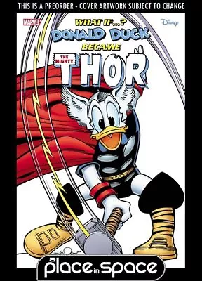 Buy (wk36) What If Donald Duck Became Thor #1b - Walt Simonson - Preorder Sep 4th • 5.15£