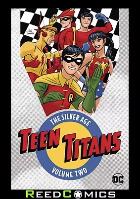 Buy TEEN TITANS THE SILVER AGE VOLUME 2 GRAPHIC NOVEL (352 Pages) New Paperback • 22.52£