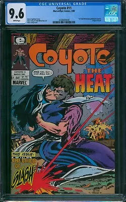 Buy Coyote #11 ❄️ CGC 9.6 WHITE PGs ❄️ 1ST TODD MCFARLANE PRO ART! Marvel Epic 1985 • 151.44£