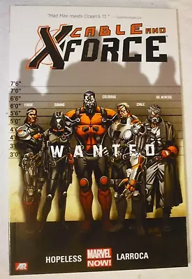 Buy Cable And X-Force - Volume 1 Vol. 1 : Wanted Marvel Now Hopeless NOT EX LIBRARY • 6.99£