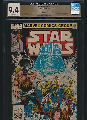 Buy Star Wars 74 Marvel 1983 CGC 9.4 White Pgs Luke Leia Vader Winnipeg Pedigree • 131.98£