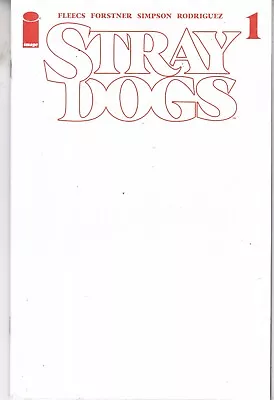 Buy Image Comics Stray Dogs #1 Feb 2021 Blank Variant Fast P&p Same Day Dispatch • 24.99£