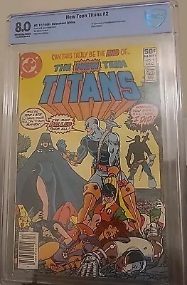 Buy New Teen Titans #2 (1980) - Cbcs Grade 8.0 - 1st Appearance Of Deathstroke! • 93.19£