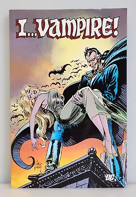 Buy I... Vampire! 2012 DC Comics First Edition Paperback TPB, New • 31.03£