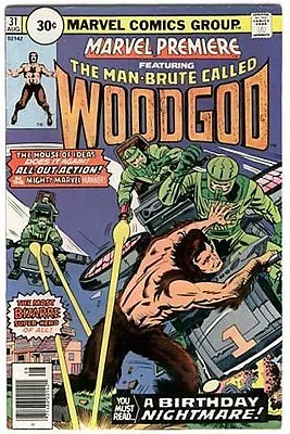 Buy Marvel Premiere 31 Rare 30 Cent Price Variant F/f+ .30 Woodgod • 31.06£