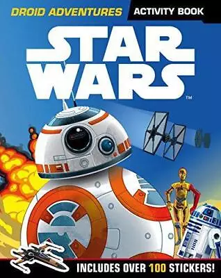 Buy Star Wars: Droid Adventures Activity Book: Includes Over 100 Stickers • 3.42£