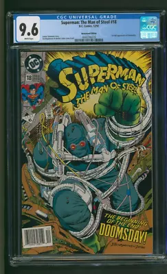 Buy Superman The Man Of Steel 18 CGC 9.6 Newsstand 1992 1st Full App Of Doomsday • 62.09£