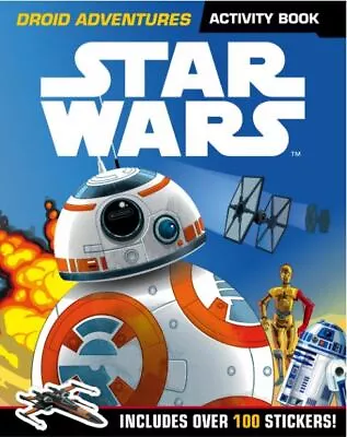 Buy Star Wars: Droid Adventures Activity Book: Includes Over 100 Stickers (Star Wars • 5.77£