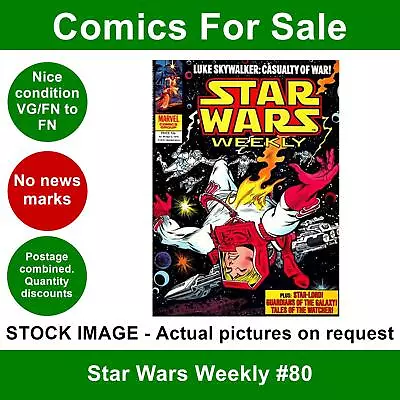 Buy Star Wars Weekly #80 Comic - VG/FN Clean 05 Sep 1979 - Marvel UK • 4.99£