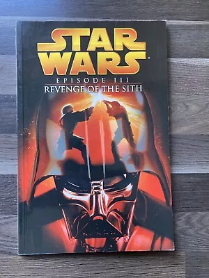 Buy STAR WARS Episode 1 1 1 Revenge Of The Sith ISBN 1845760581 • 3.99£