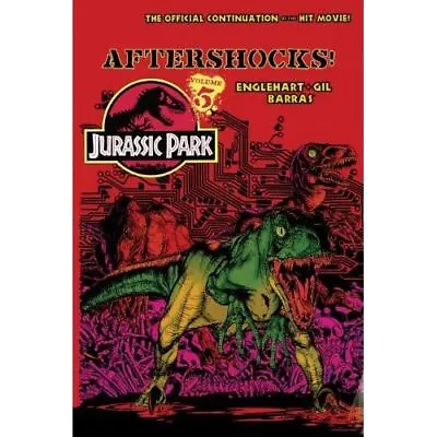 Buy Jurassic Park Vol. 5: Aftershocks! - Library Binding NEW Steve Englehart 2013-08 • 19.22£