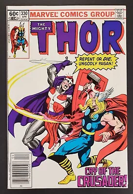 Buy The Mighty Thor #330 Newsstand 1st Crusader Marvel Comics 1982 • 7.77£