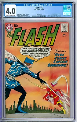Buy Flash 117 CGC Graded 4.0 VG 1st Captain Boomerang DC Comics 1960 • 135.87£