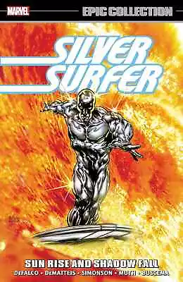 Buy Silver Surfer Epic Collection: Sun Rise And Shadow F (Paperback) New • 25.99£