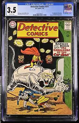 Buy Detective Comics #311 CGC 3.5 1/1963 DC Comics | 1st Appearance Of Cat Man • 139.78£