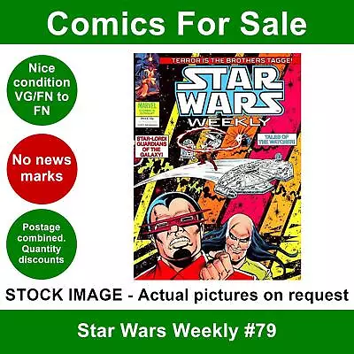 Buy Star Wars Weekly #79 Comic - VG/FN Clean 29 Aug 1979 - Marvel UK • 4.99£