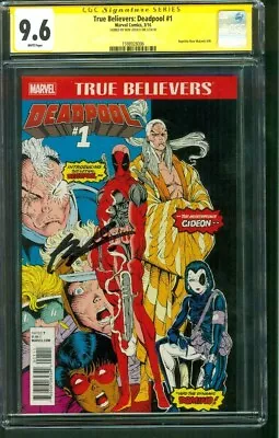 Buy Deadpool 1 True Believer CGC SS 9.6 Rob Liefeld New Mutants 98 Reprint X Force • 139.78£