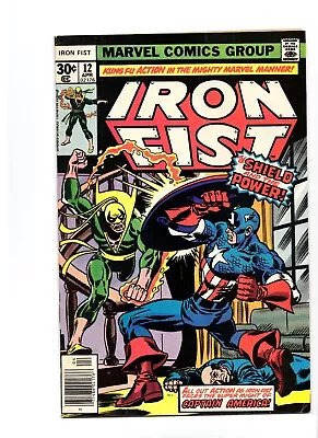 Buy IRON FIST #12 (1977) Marvel Comics – CAPTAIN AMERICA Vs. IRON FIST • 11.47£