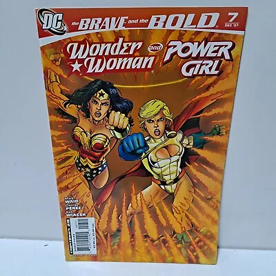 Buy The Brave And The Bold #7 DC Comics 2007 Wonder Woman Power Girl VF/NM • 1.55£